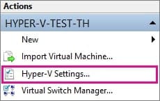  Hyper-V virtual machine settings