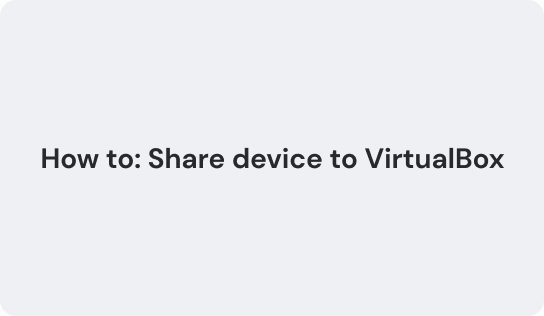 VirtualBox USB Passthrough